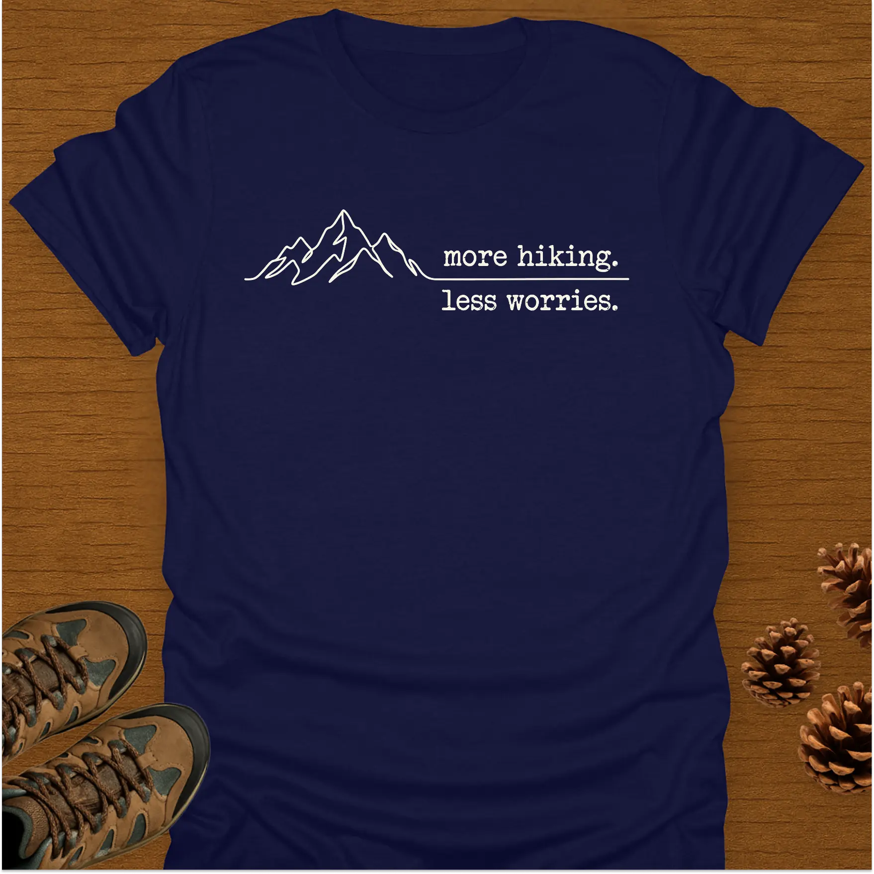 MORE HIKING T-Shirt