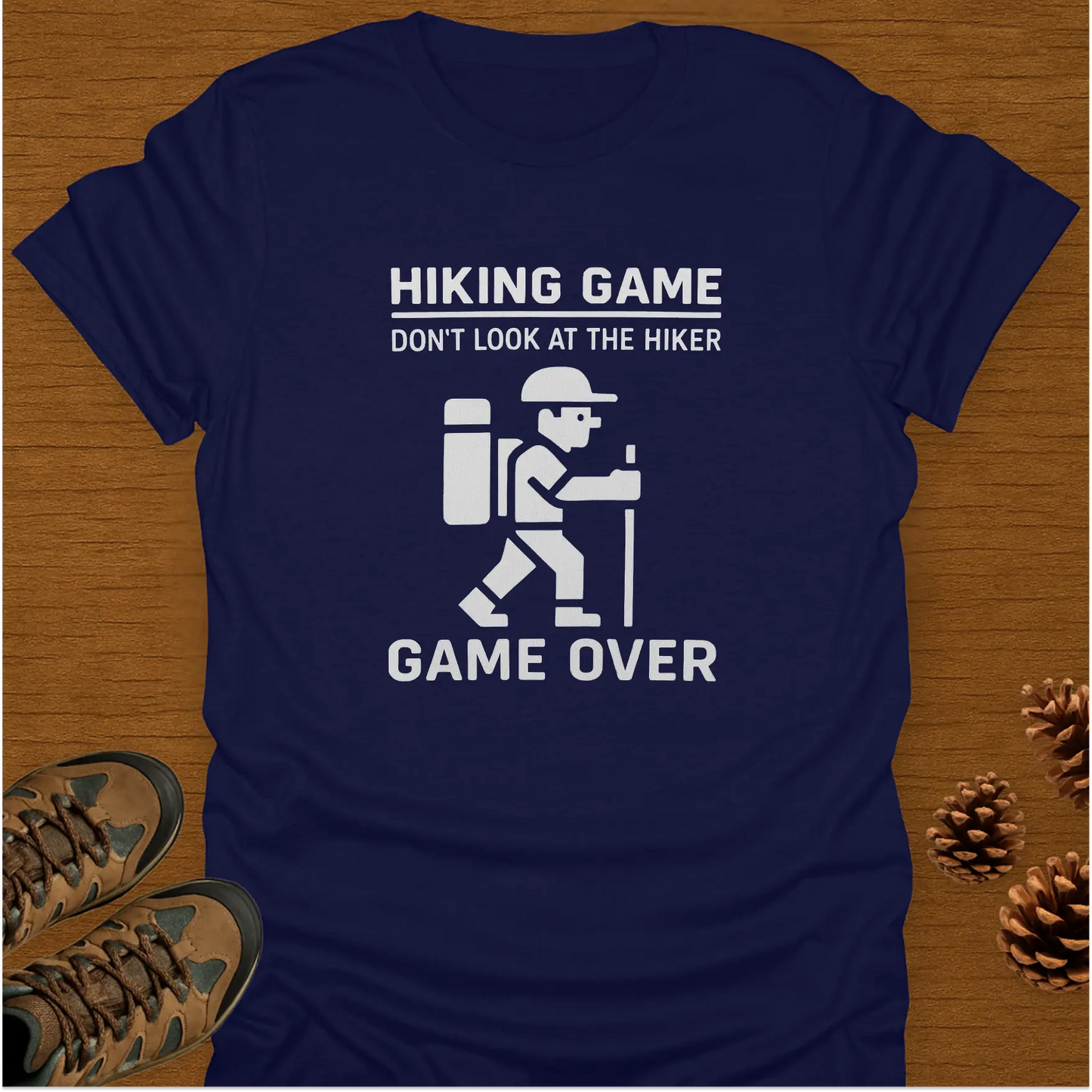 HIKING GAME T-Shirt