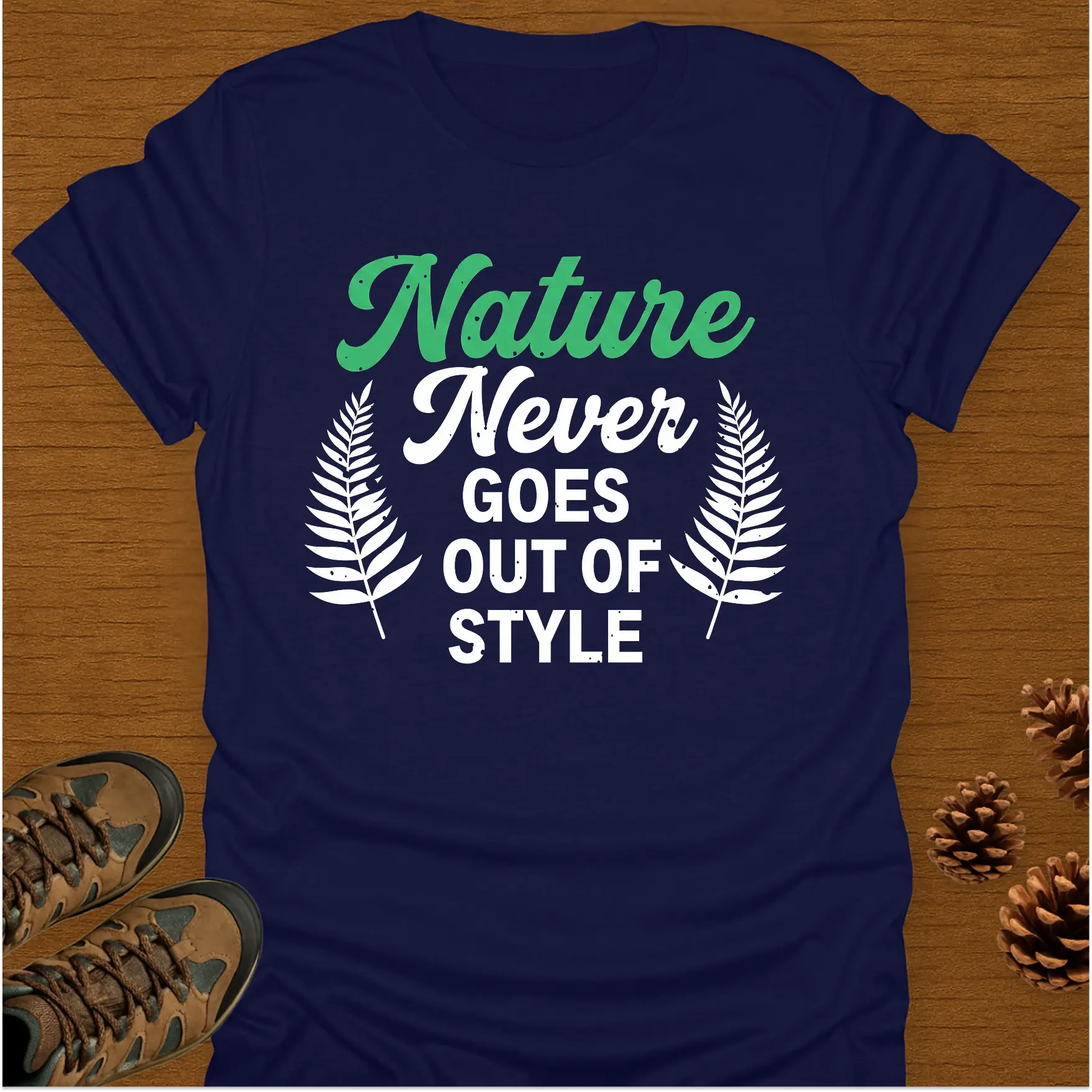 NATURE NEVER GOES T-Shirt