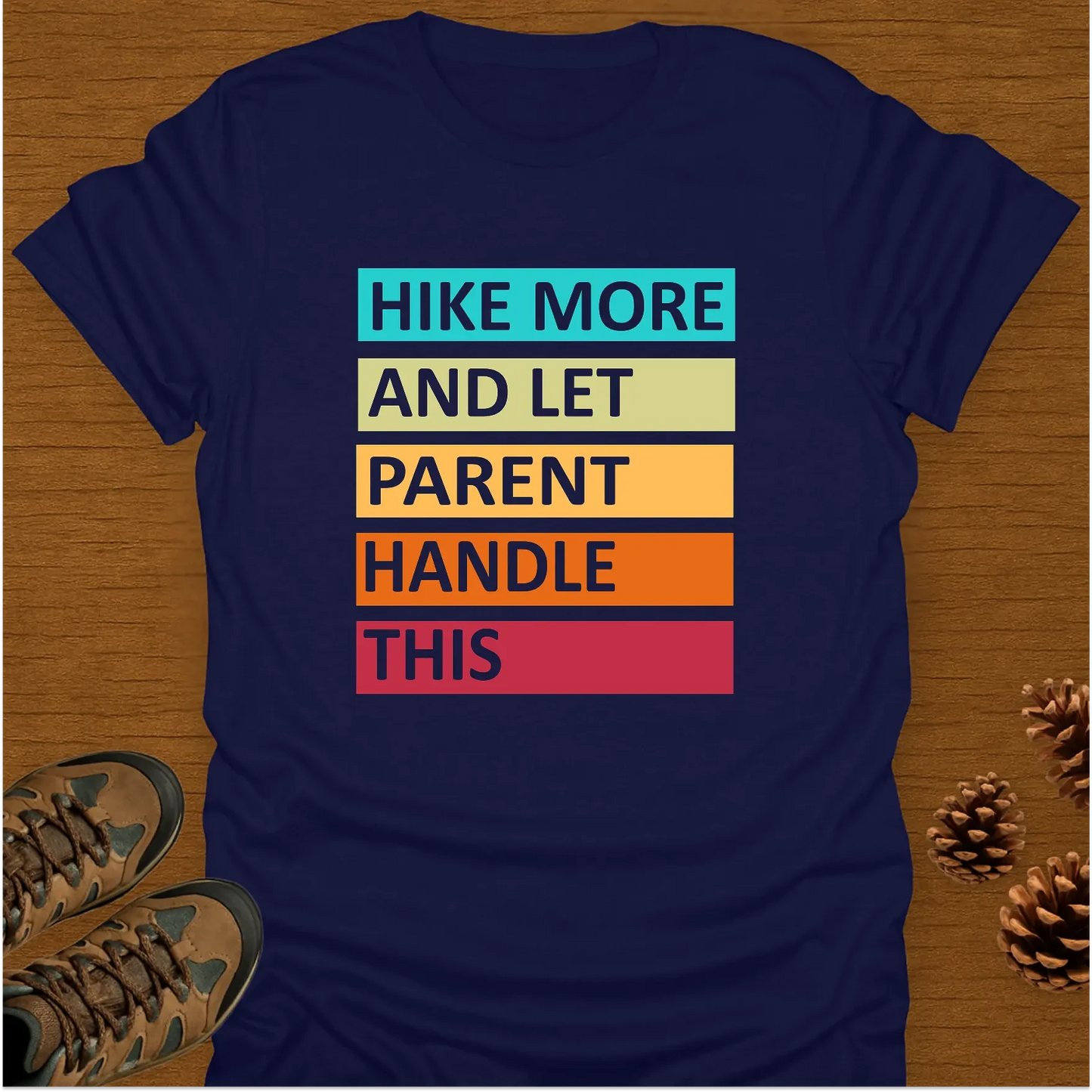 HIKE MORE T-Shirt