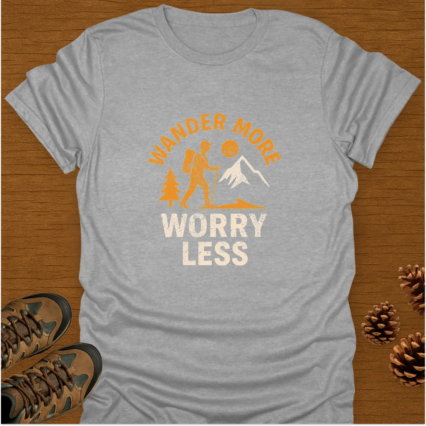 WANDER MORE WORRY LESS T-Shirt