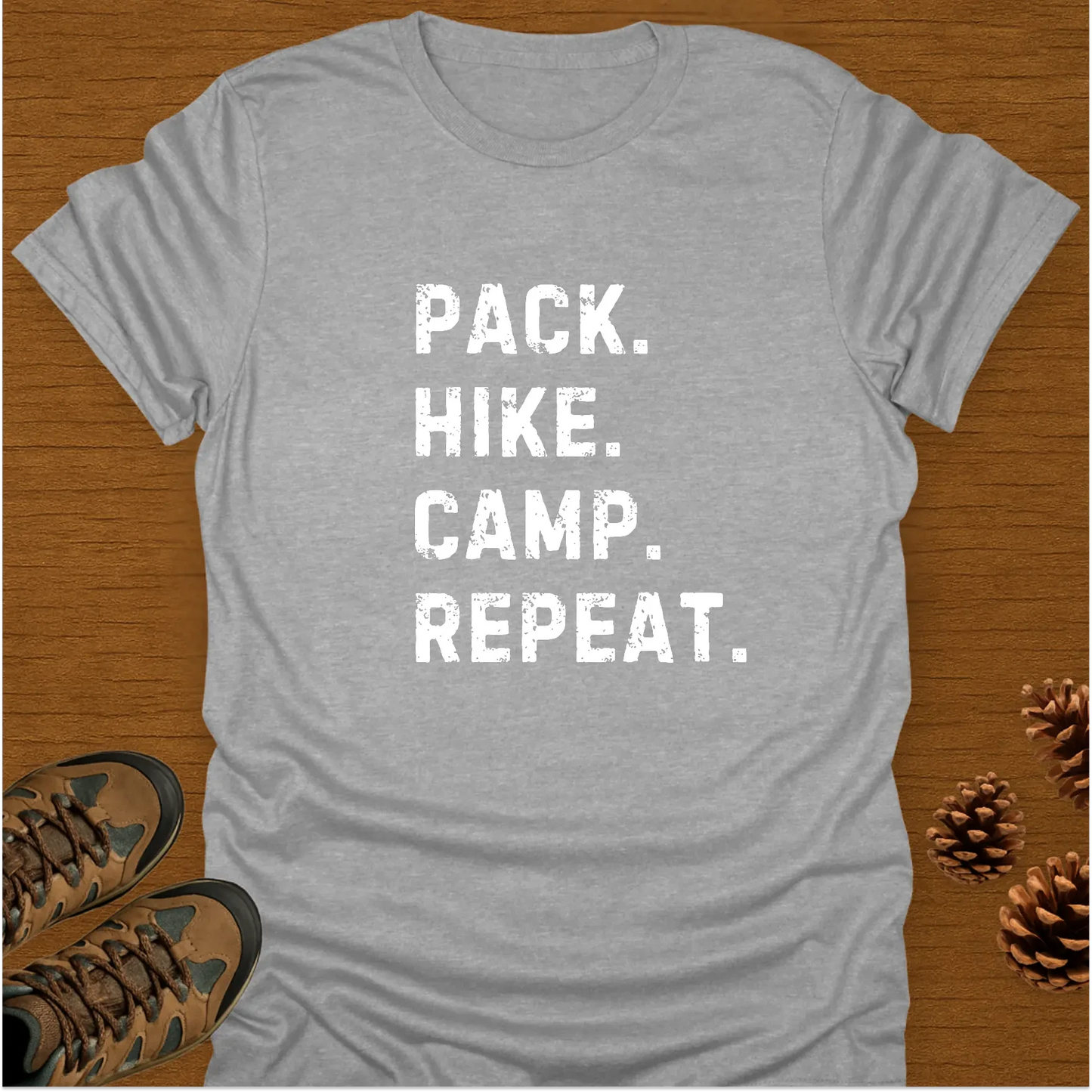 PACK HIKE CAMP REPEAT T-Shirt