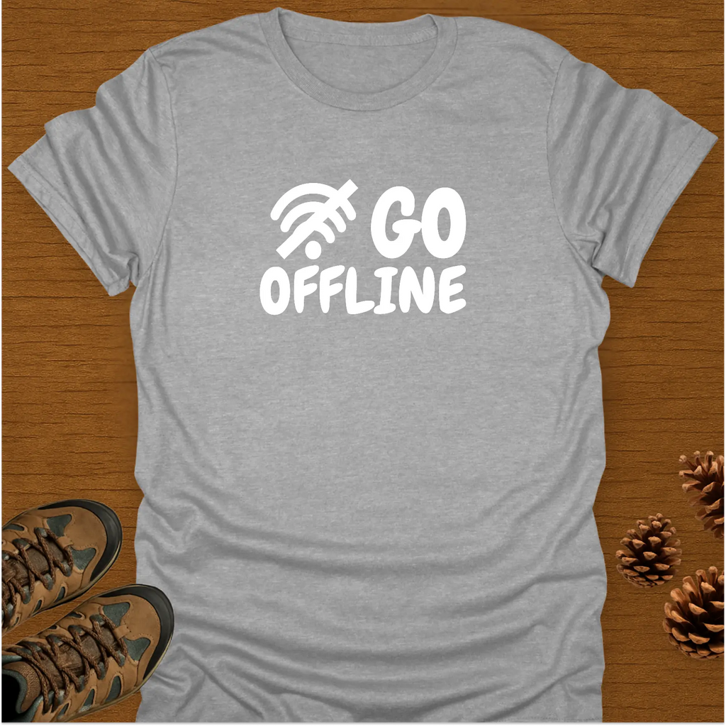 GO OFFLINE T-Shirt
