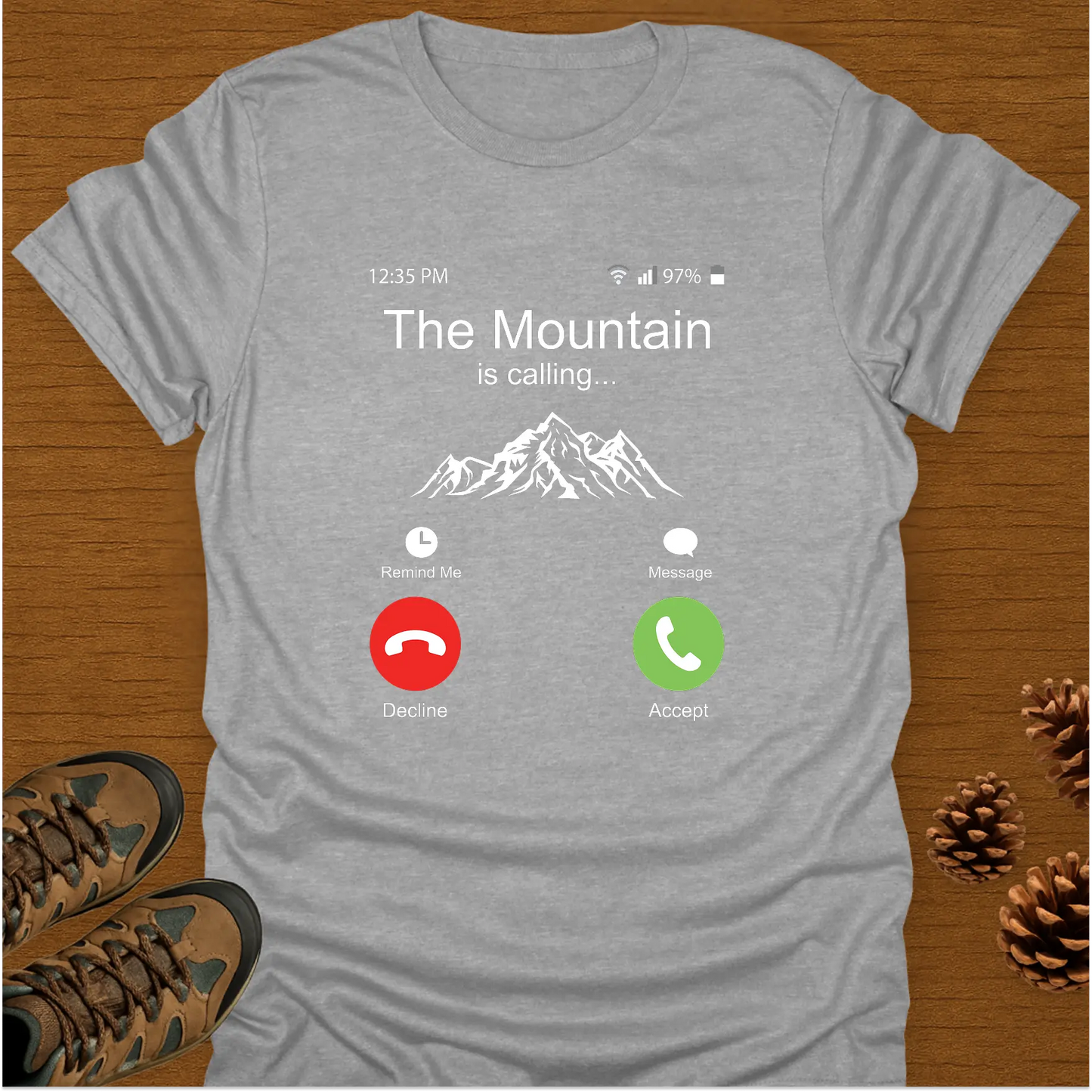 THE MOUNTAIN IS CALLING T-Shirt