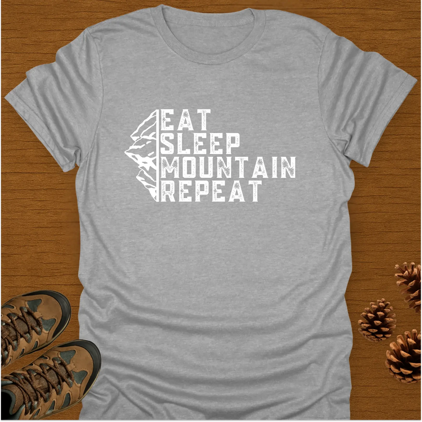 EAT SLEEP MOUNTAIN REPEAT T-Shirt