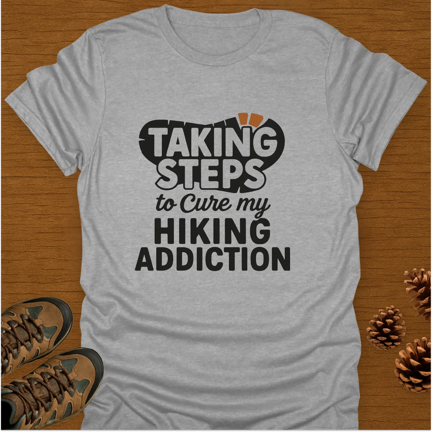 TAKING STEPS T-Shirt