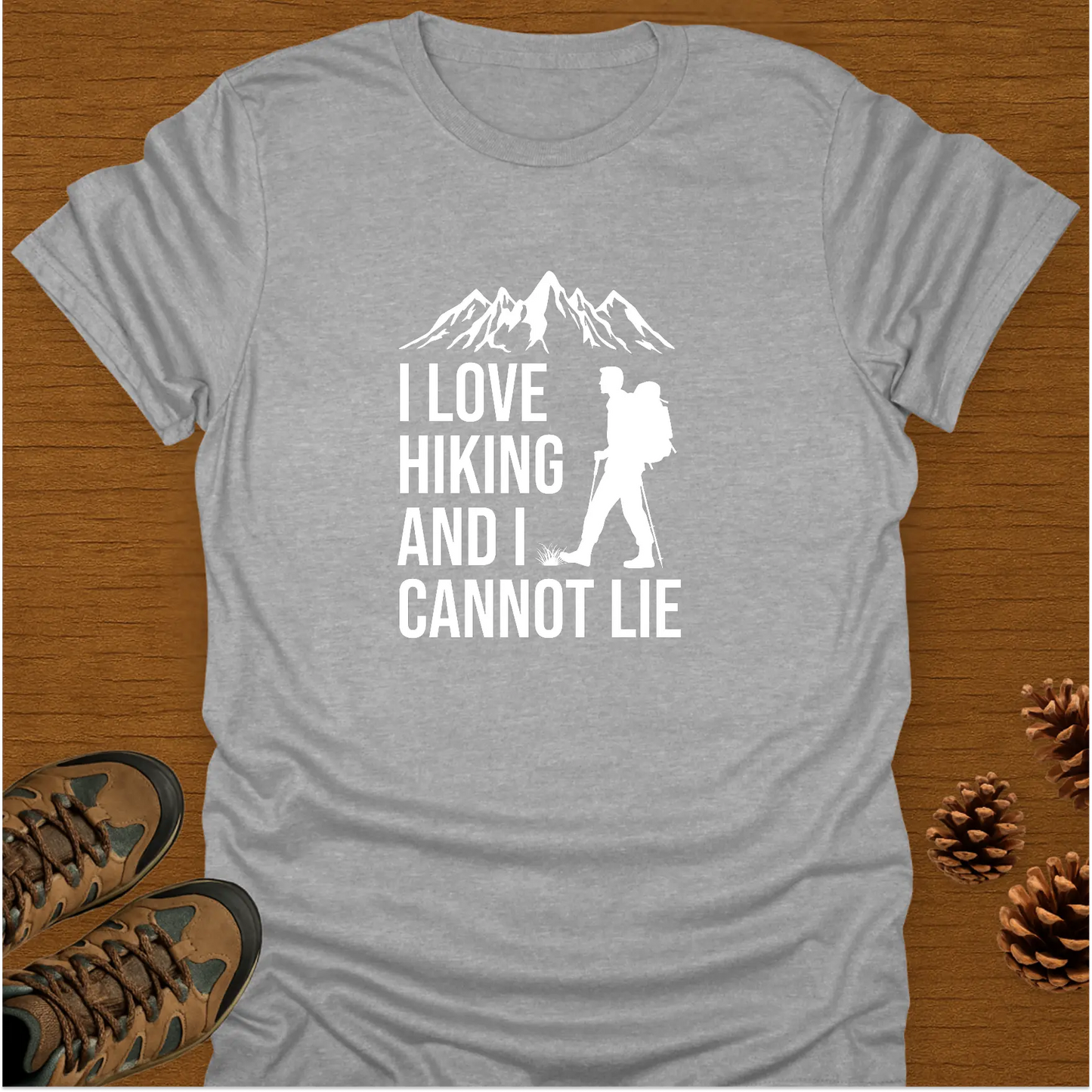 I LOVE HIKING T-Shirt