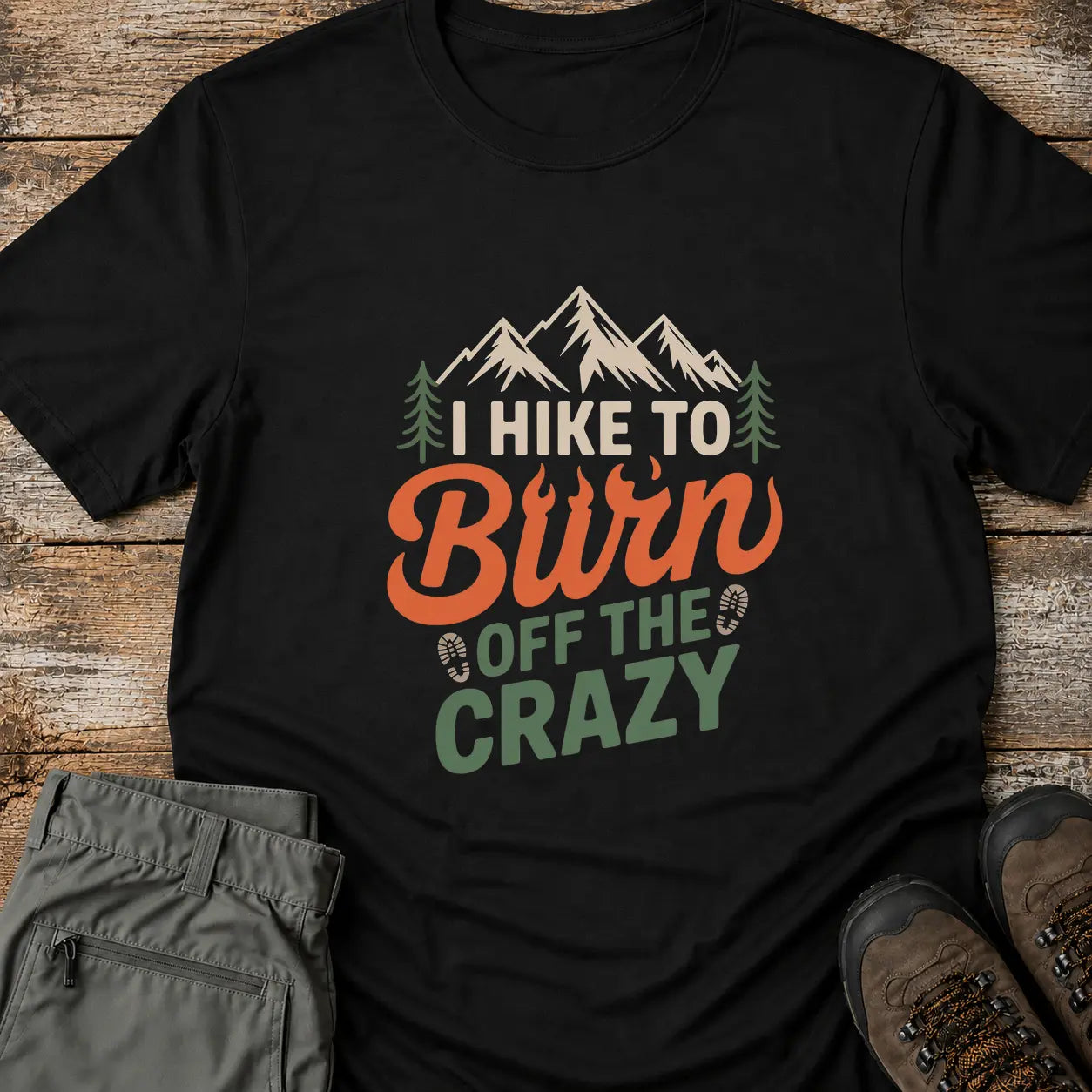 I HIKE TO BURN T-Shirt