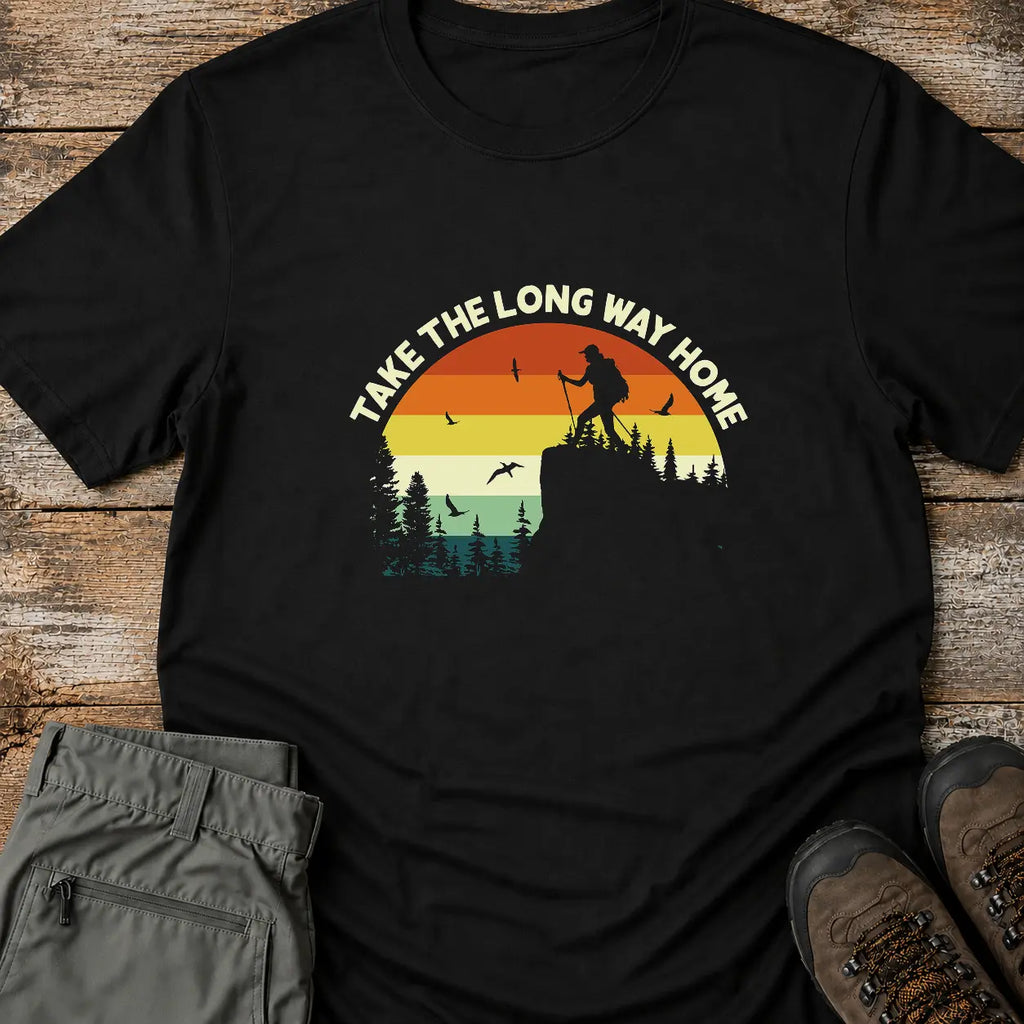 TAKE THE LONG WAY HOME  T-Shirt