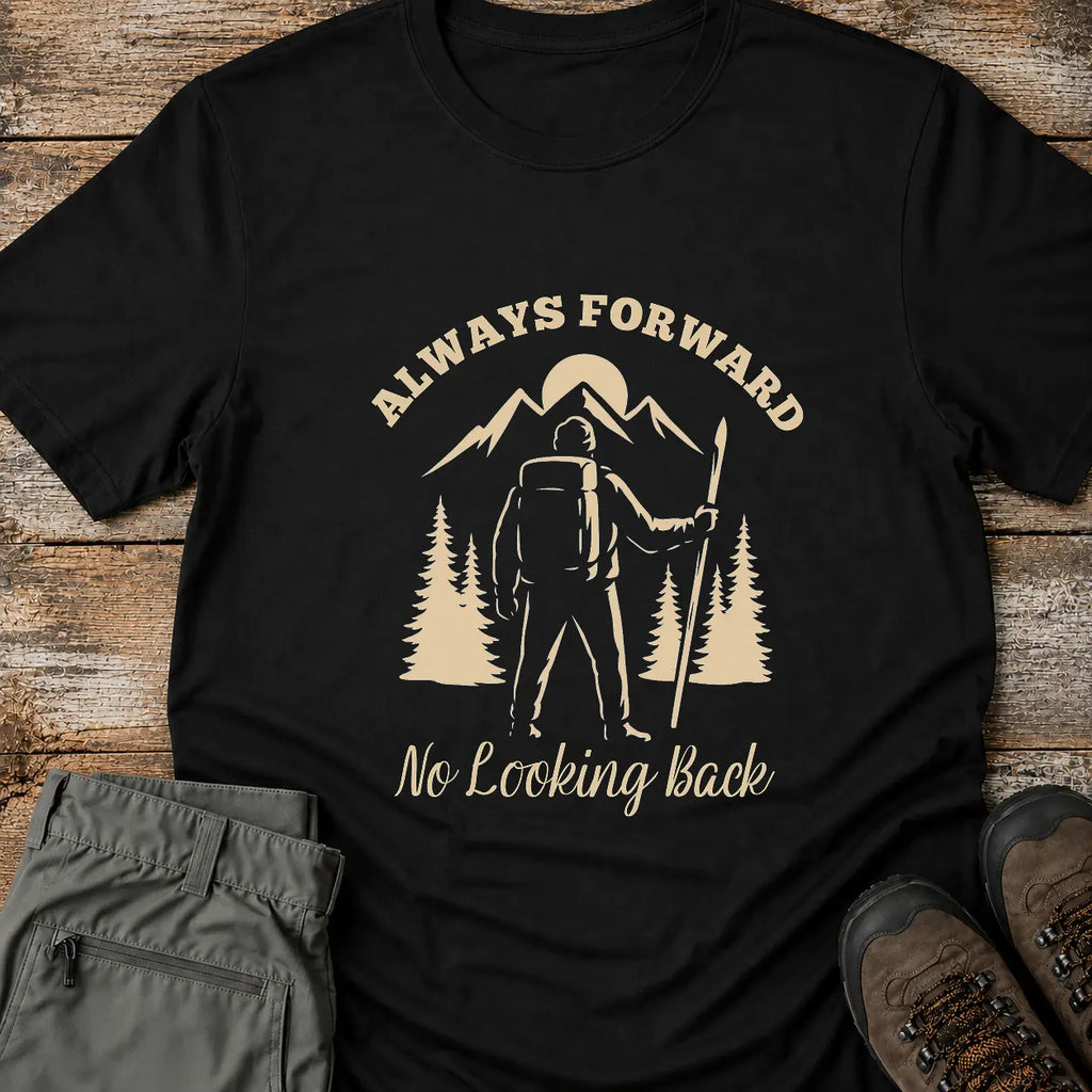 ALWAYS FORWARD T-Shirt