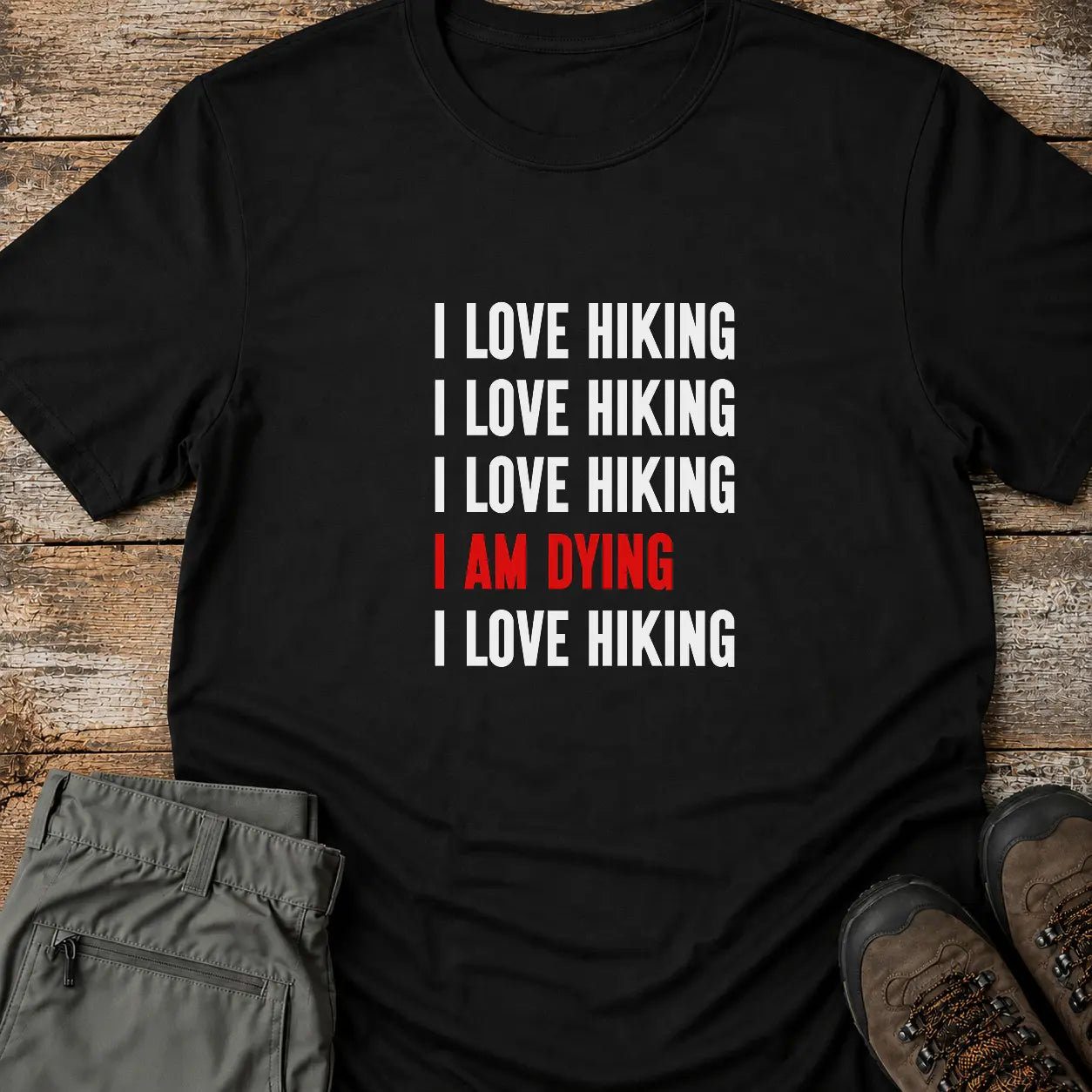 I AM DYING T-Shirt