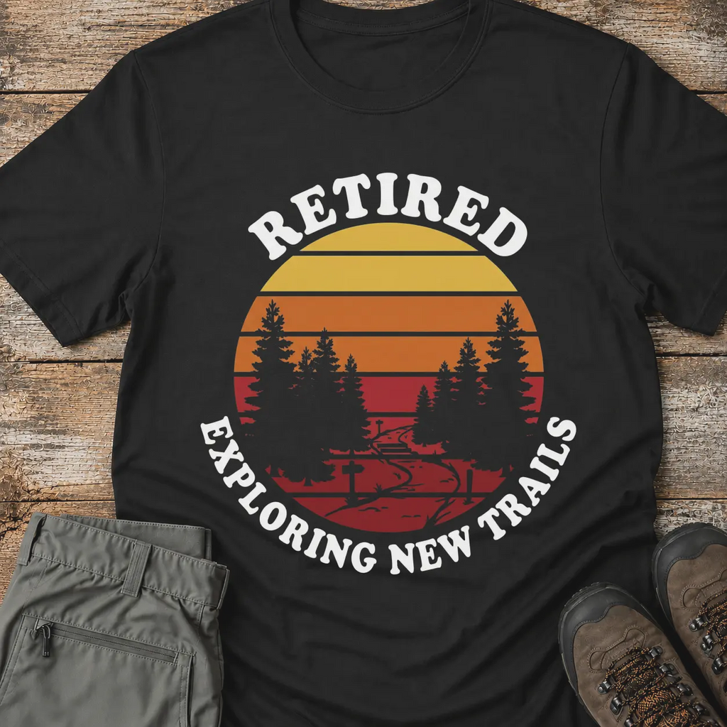 RETIRED TRAILS T-Shirt