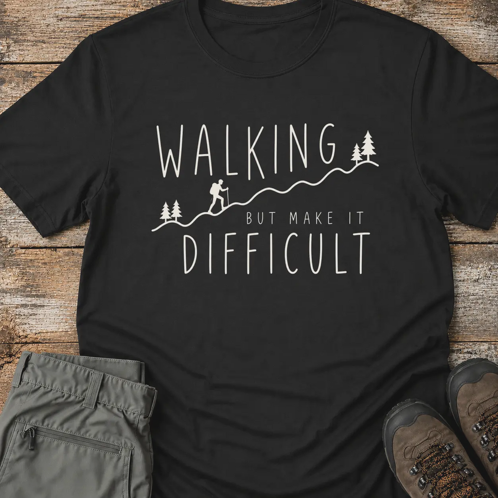 WALKING DIFFICULT T‑Shirt
