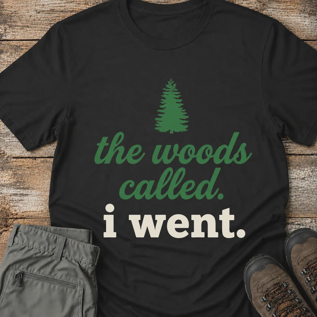 THE WOODS CALLED T-Shirt