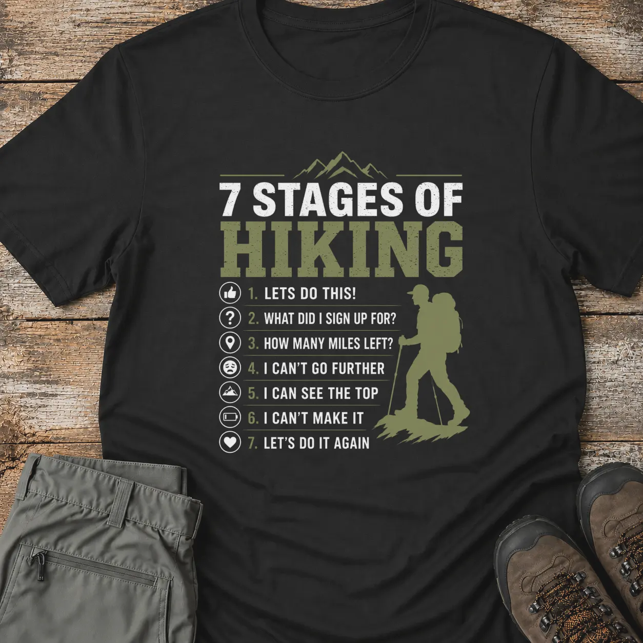 7 STAGES OF HIKING T-Shirt