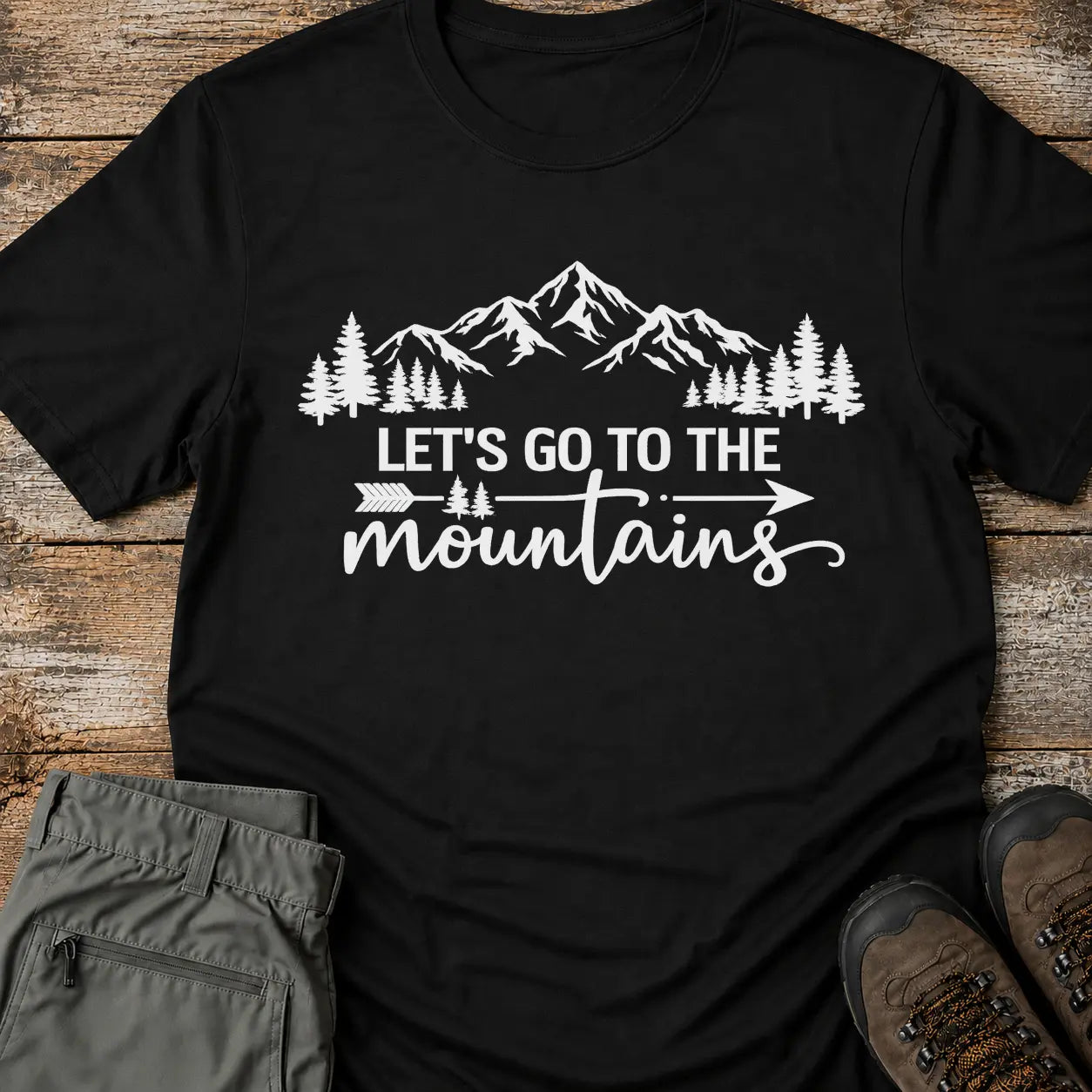LET'S GO TO THE MOUNTAINS T-Shirt
