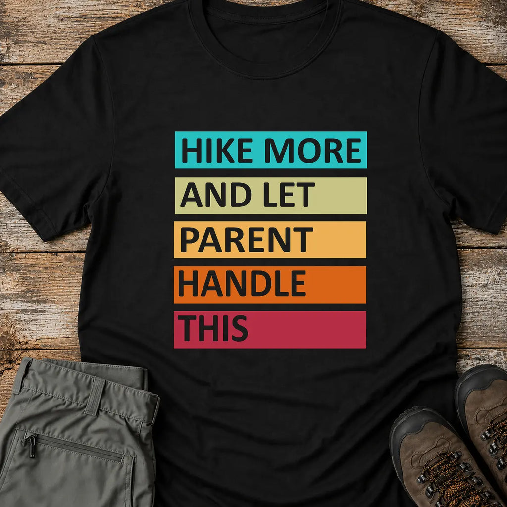 HIKE MORE T-Shirt