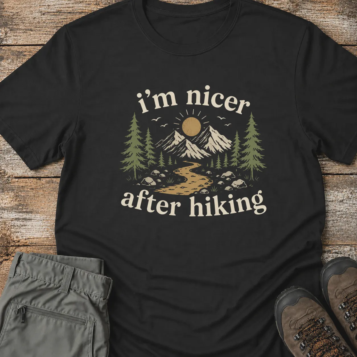 I'M NICER AFTER HIKING T‑Shirt
