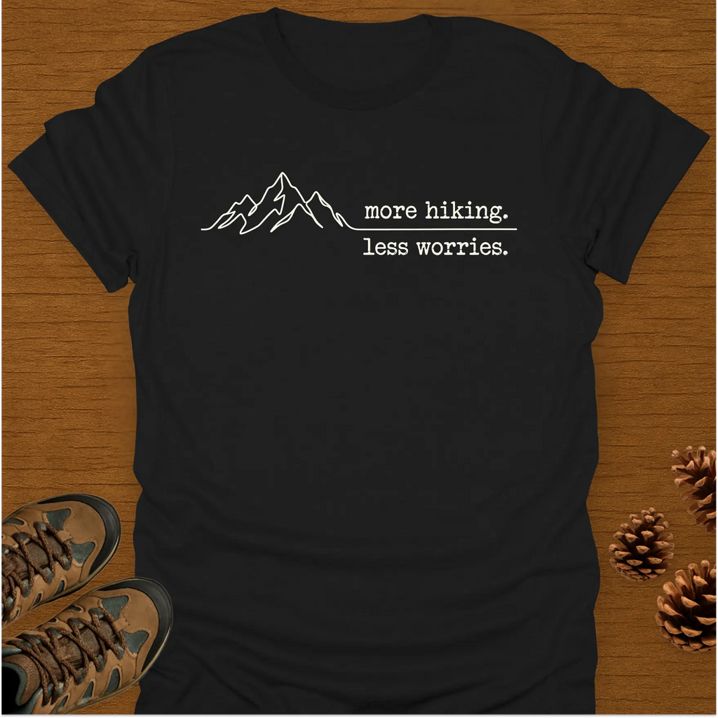 MORE HIKING T-Shirt
