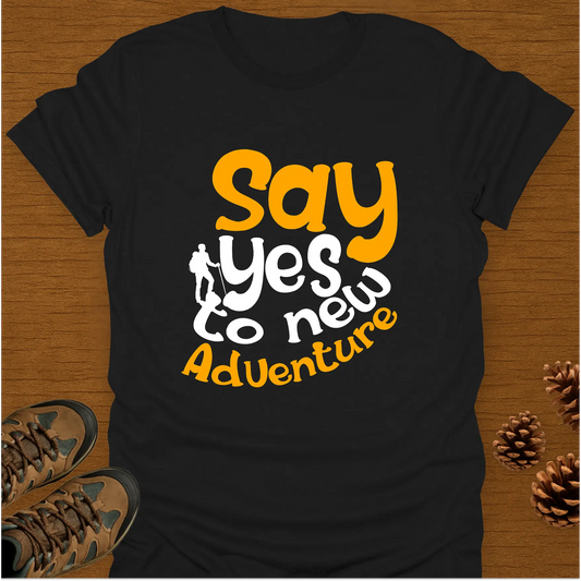SAY YES T-Shirt