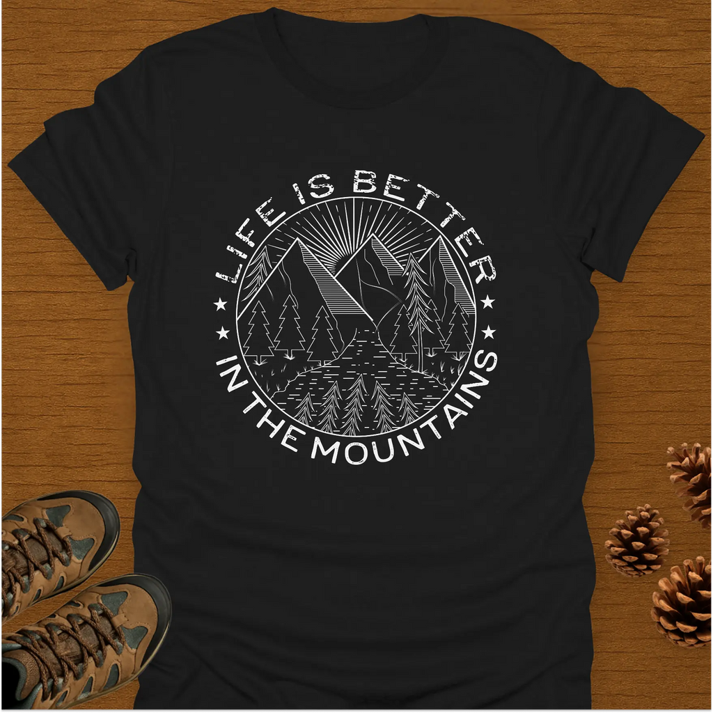 LIFE IS BETTER. T-Shirt