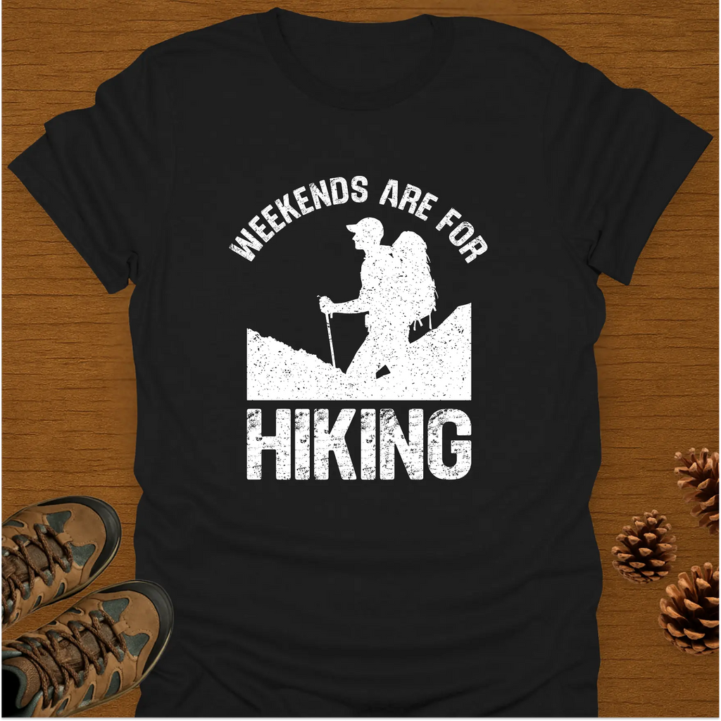 WEEKENDS T-Shirt
