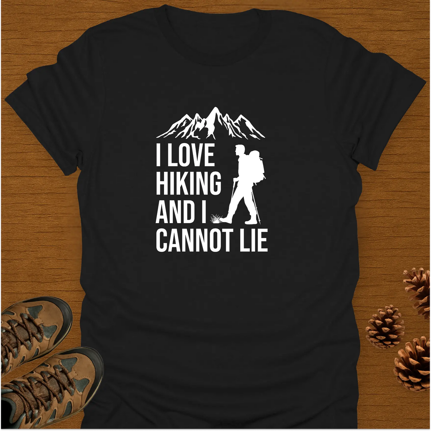 I LOVE HIKING T-Shirt