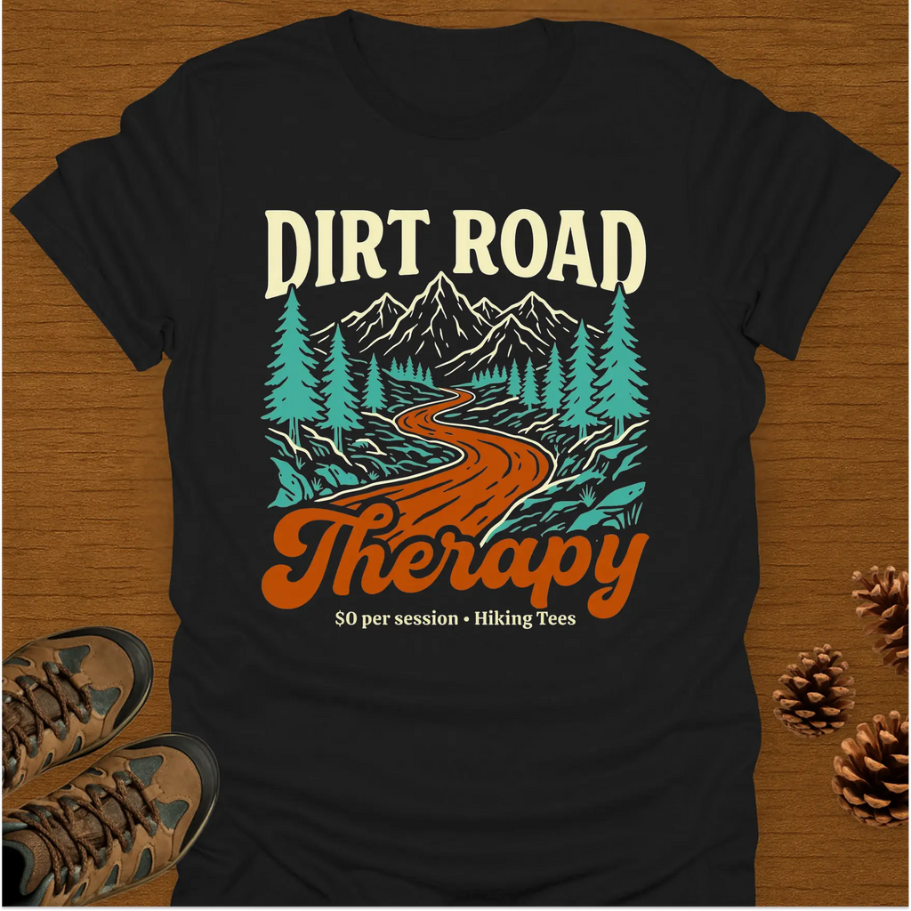 DIRT ROAD THERAPY T-Shirt