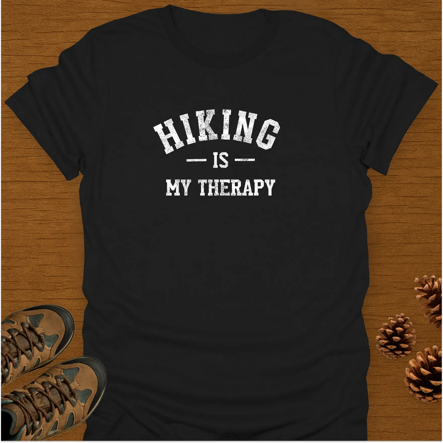 HIKING IS MY THERAPY T-Shirt