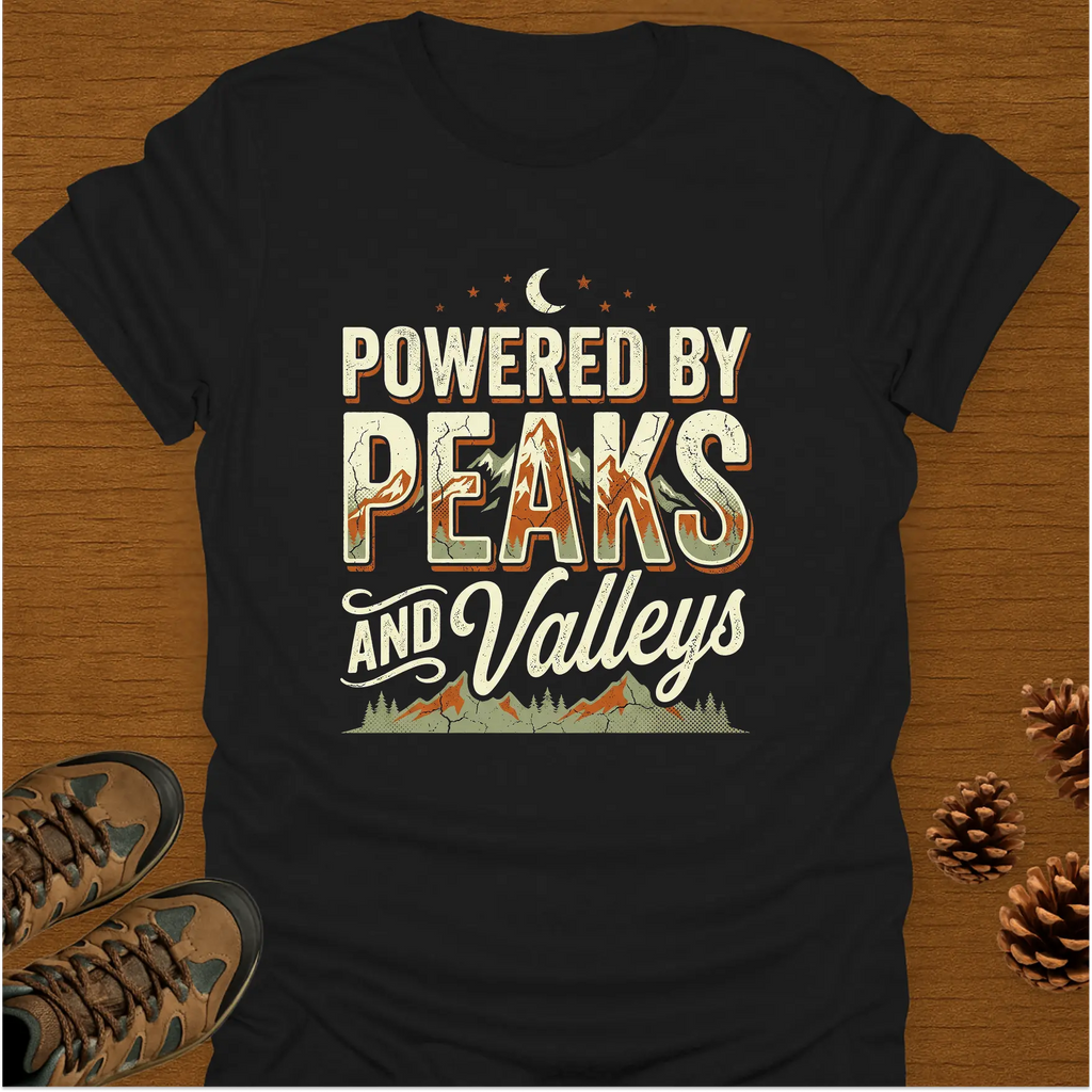POWERED BY PEAKS AND VALLEYS T-Shirt