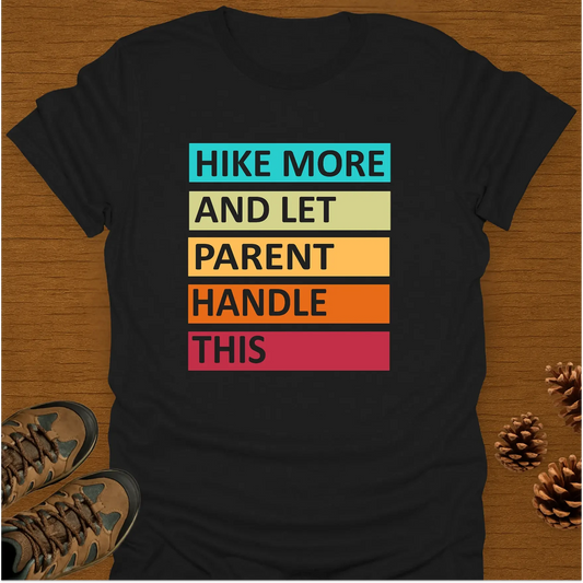 HIKE MORE T-Shirt
