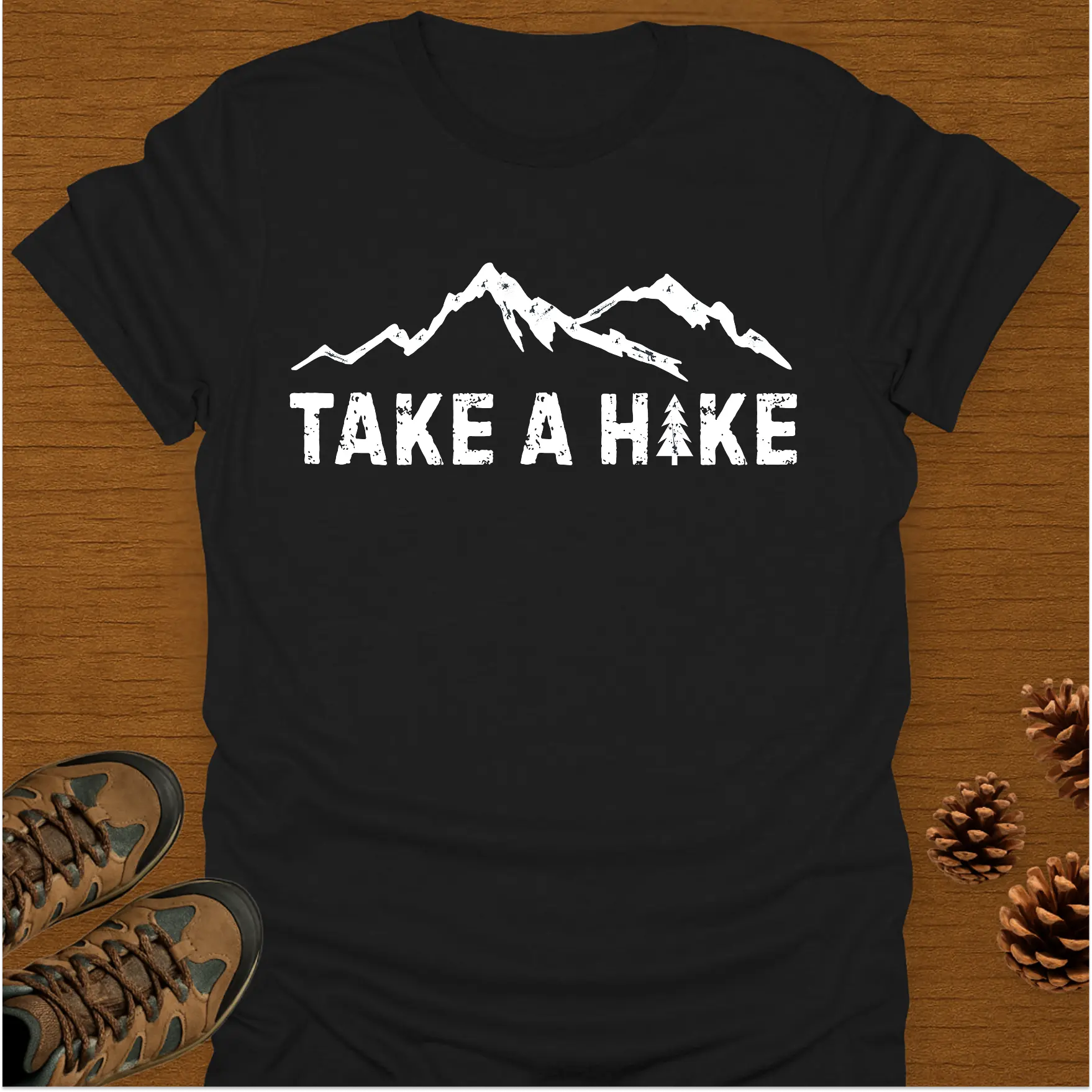 TAKE A HIKE- MOUNTAIN T-Shirt