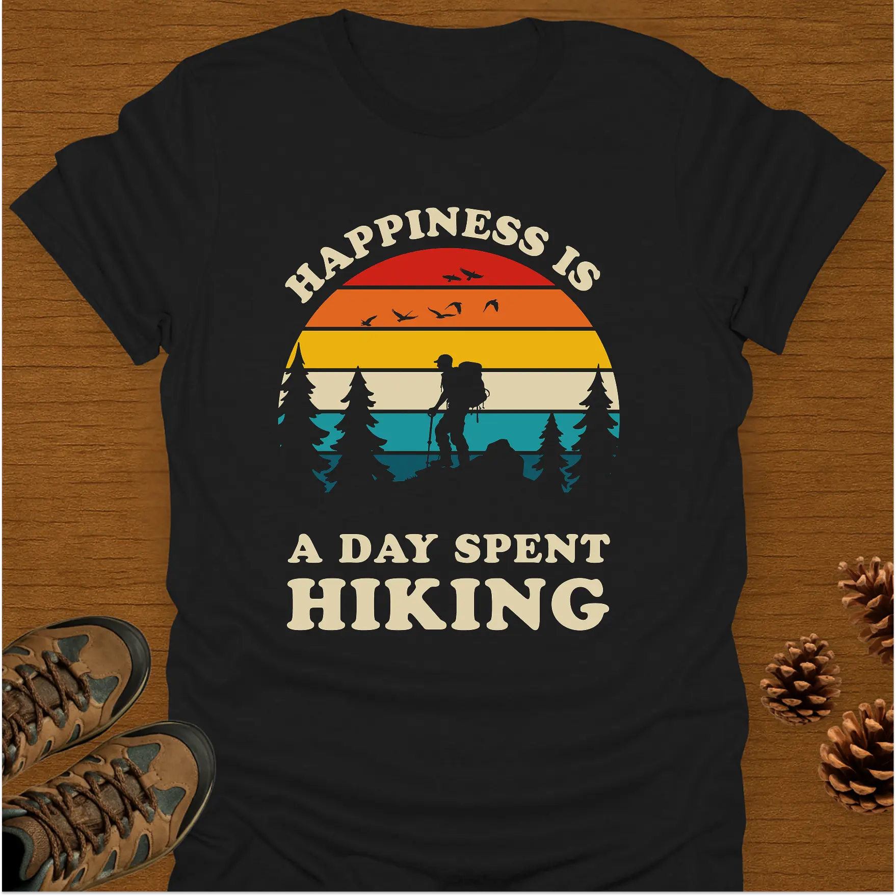 HAPPINESS IS A DAY SPENT T-Shirt