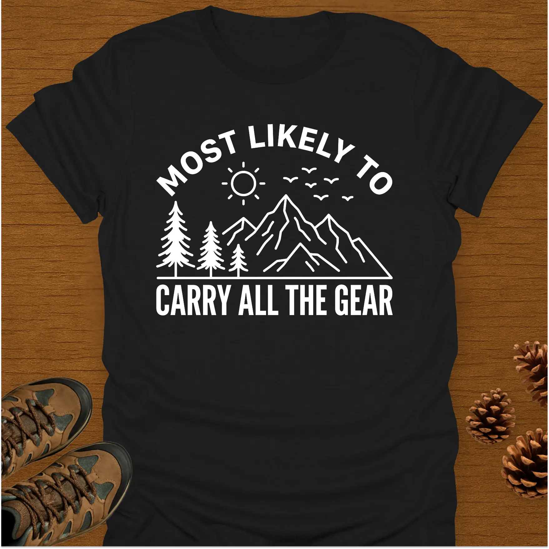 MOST LIKELY TO CARRY T-Shirt