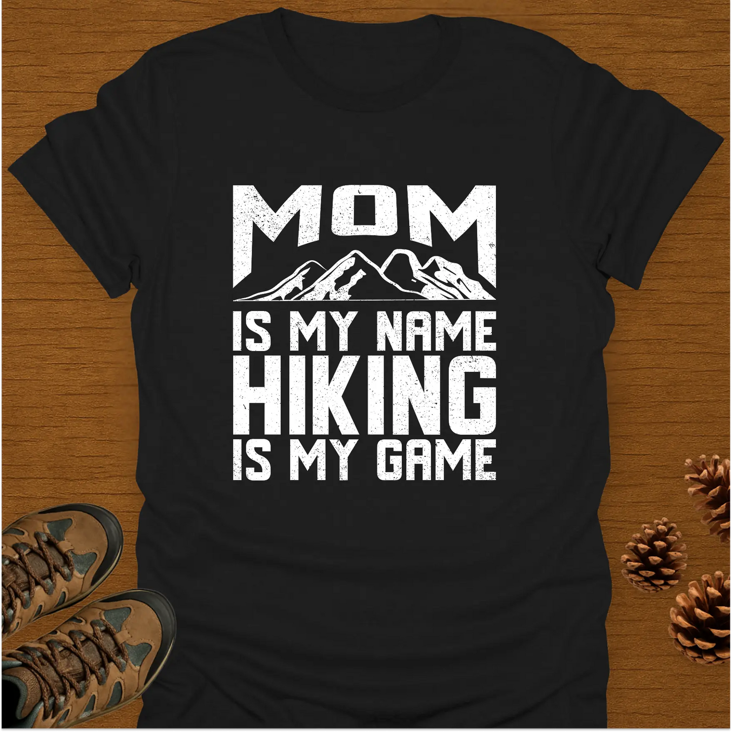 MOM HIKING HIKING  T-Shirt