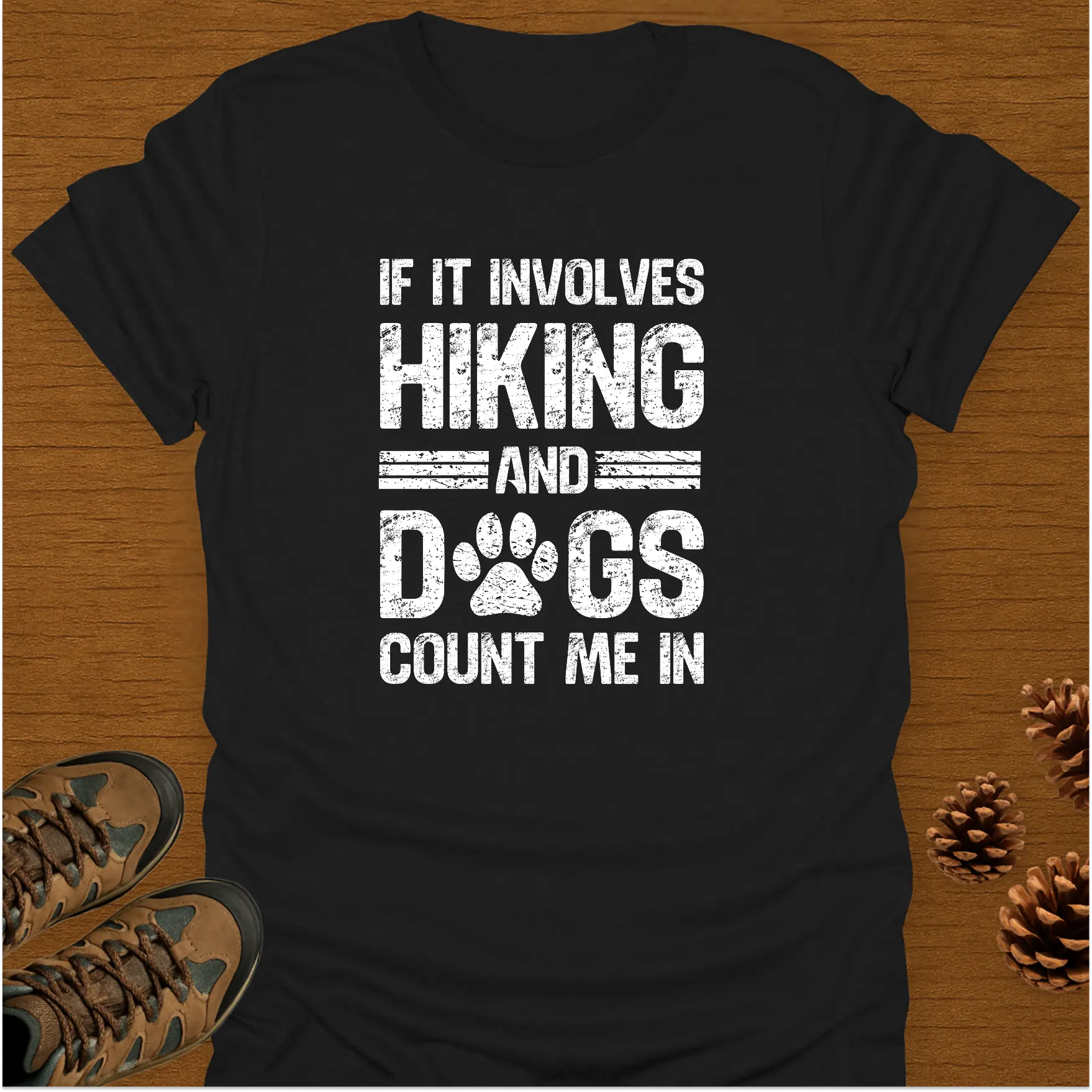 HIKING AND DOGS T-Shirt