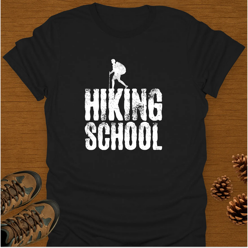 HIKING SCHOOL  T-Shirt