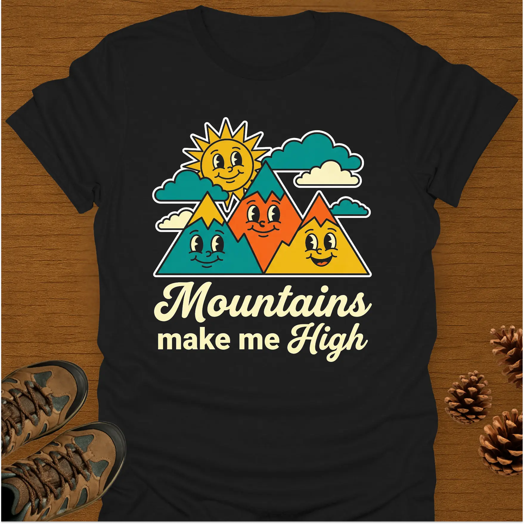 MOUNTAINS MAKE ME HIGH T-Shirt