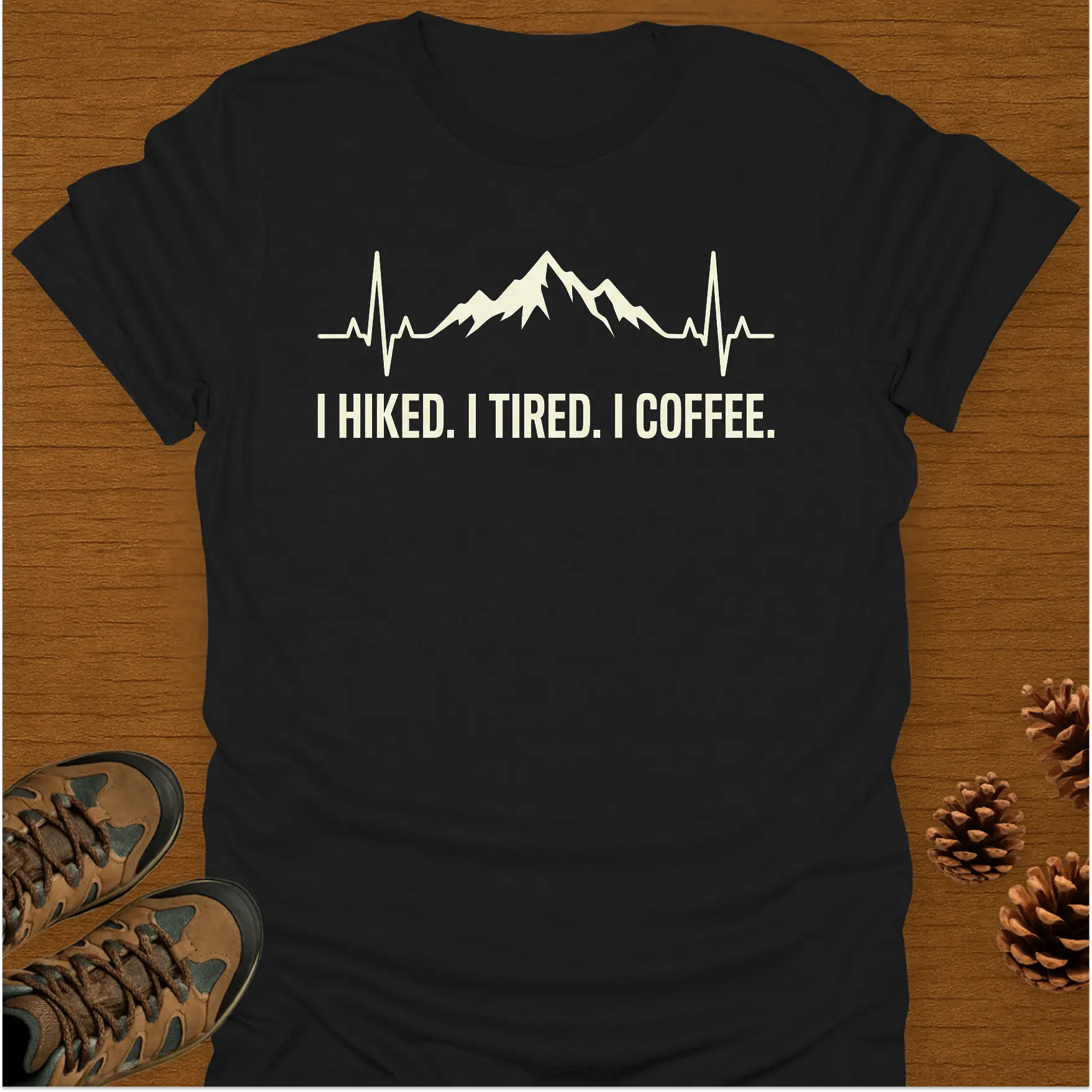 I HIKED T-Shirt