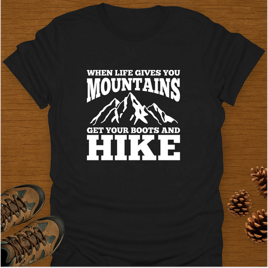 BOOTS AND HIKE T-Shirt