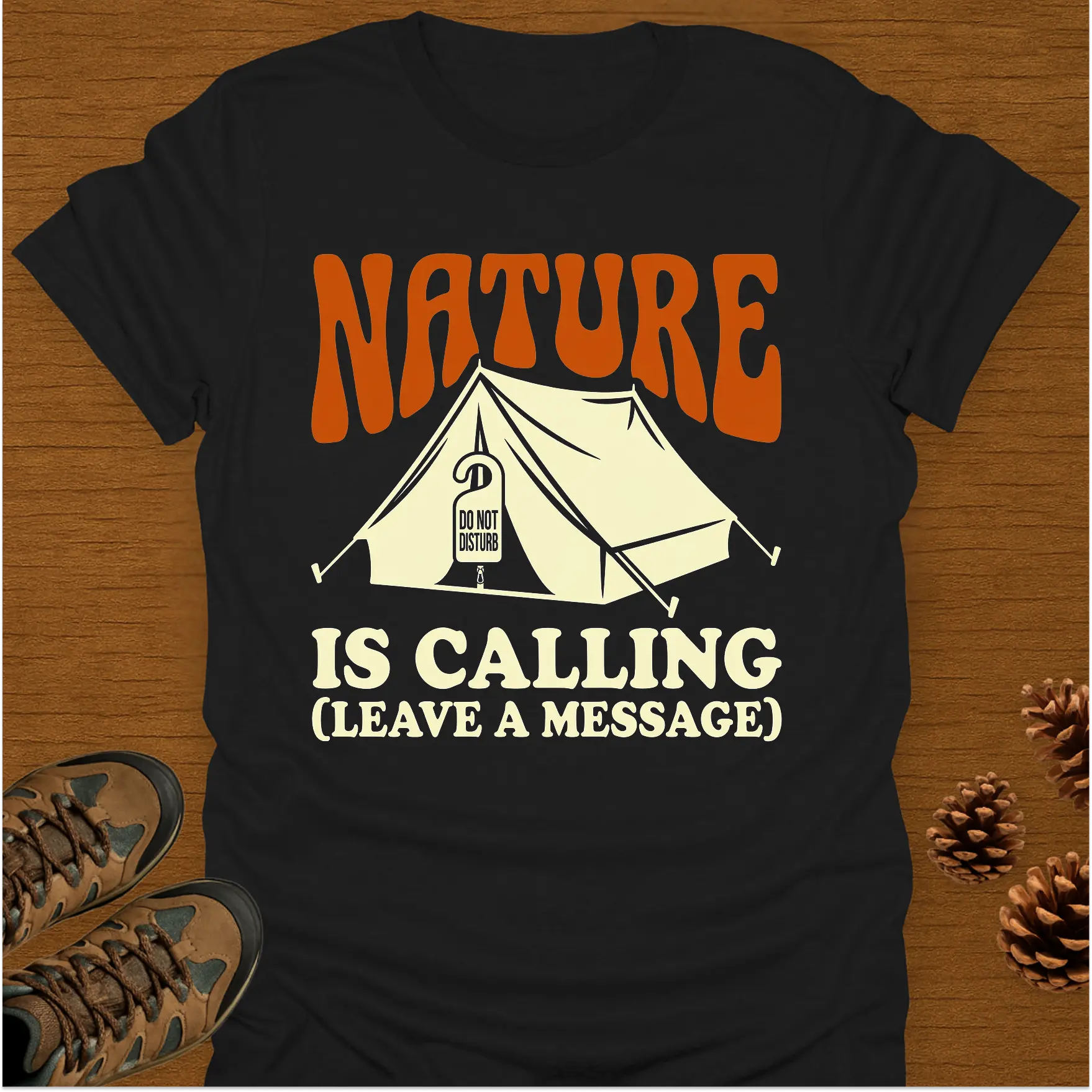 NATURE IS CALLING T-Shirt