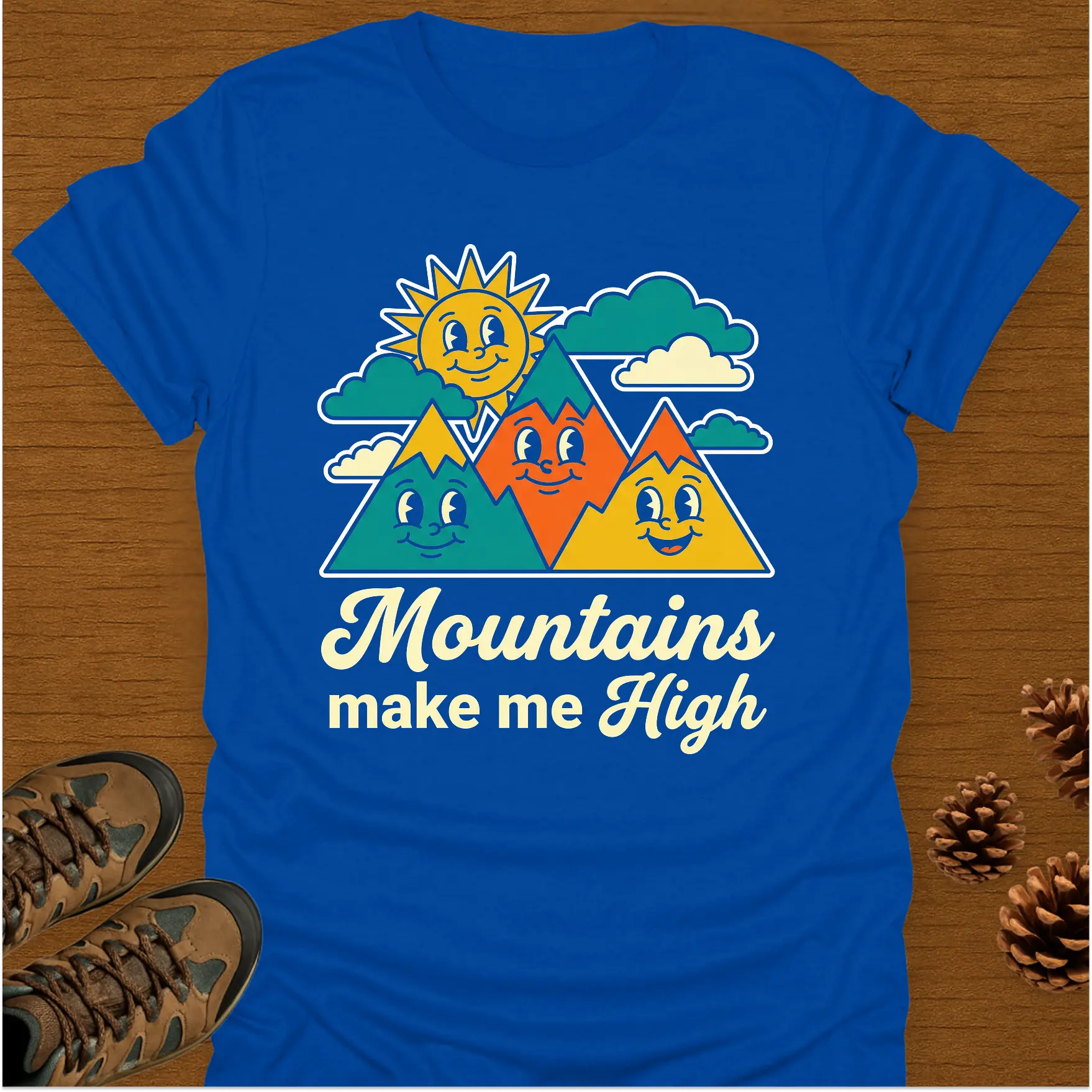 MOUNTAINS MAKE ME HIGH T-Shirt