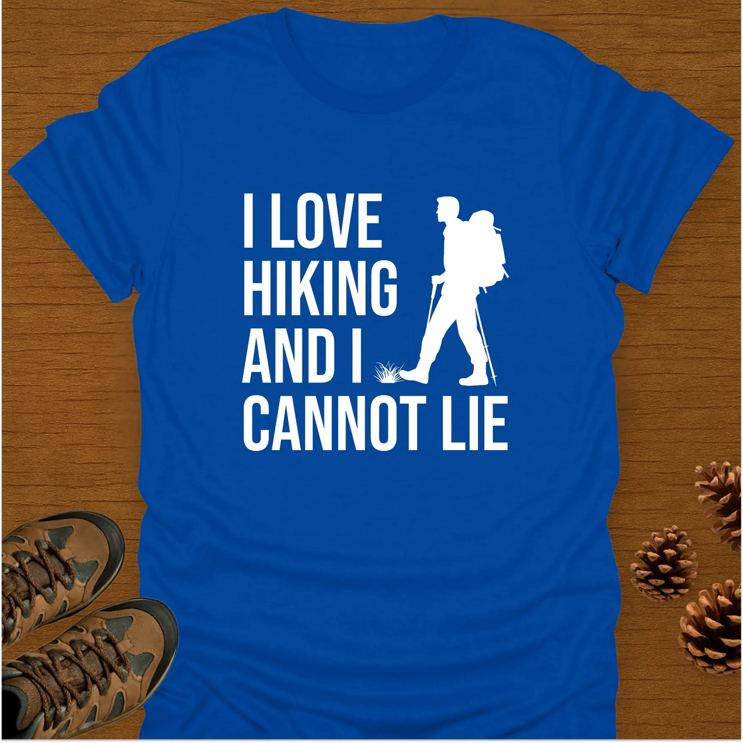 I LOVE HIKING T-Shirt