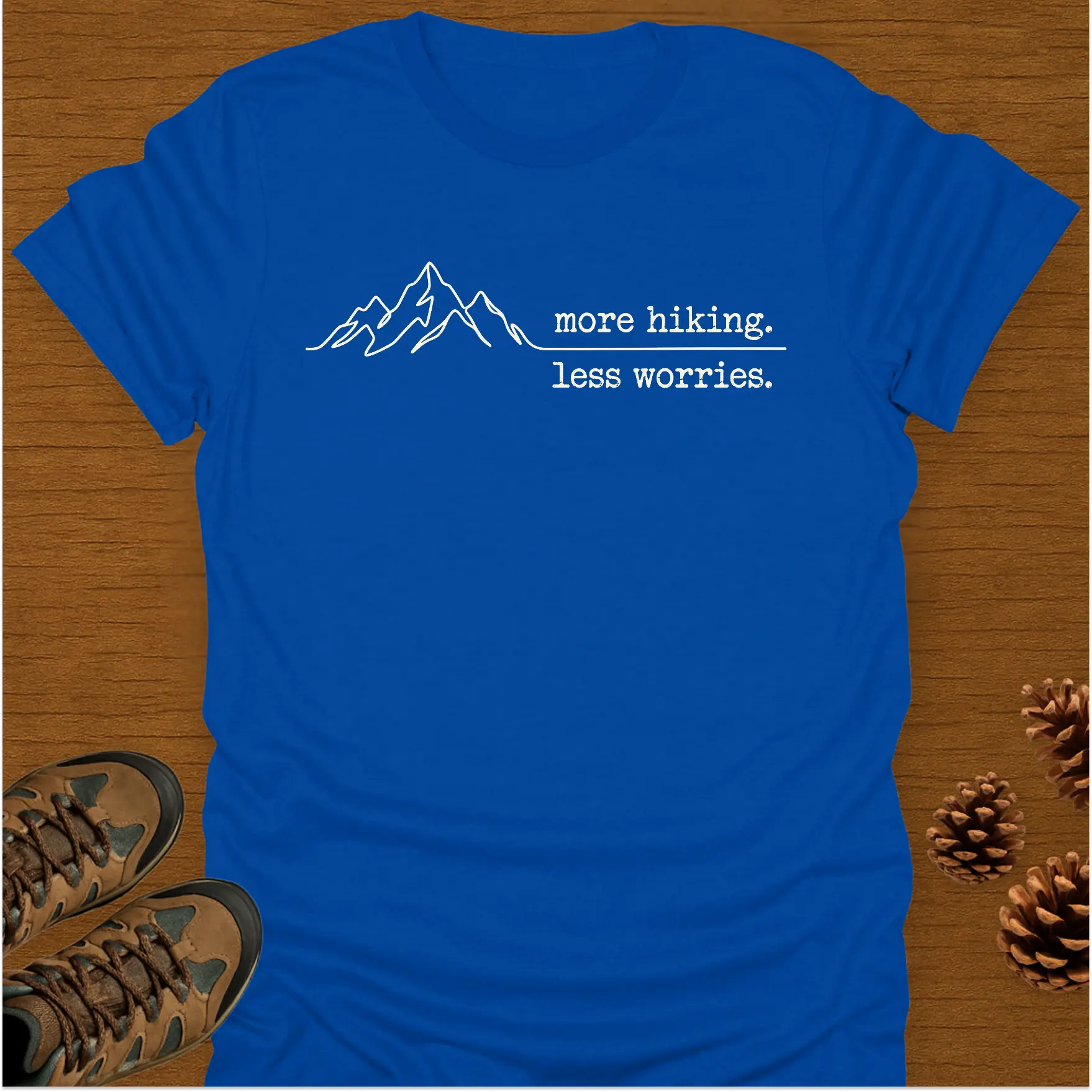 MORE HIKING T-Shirt