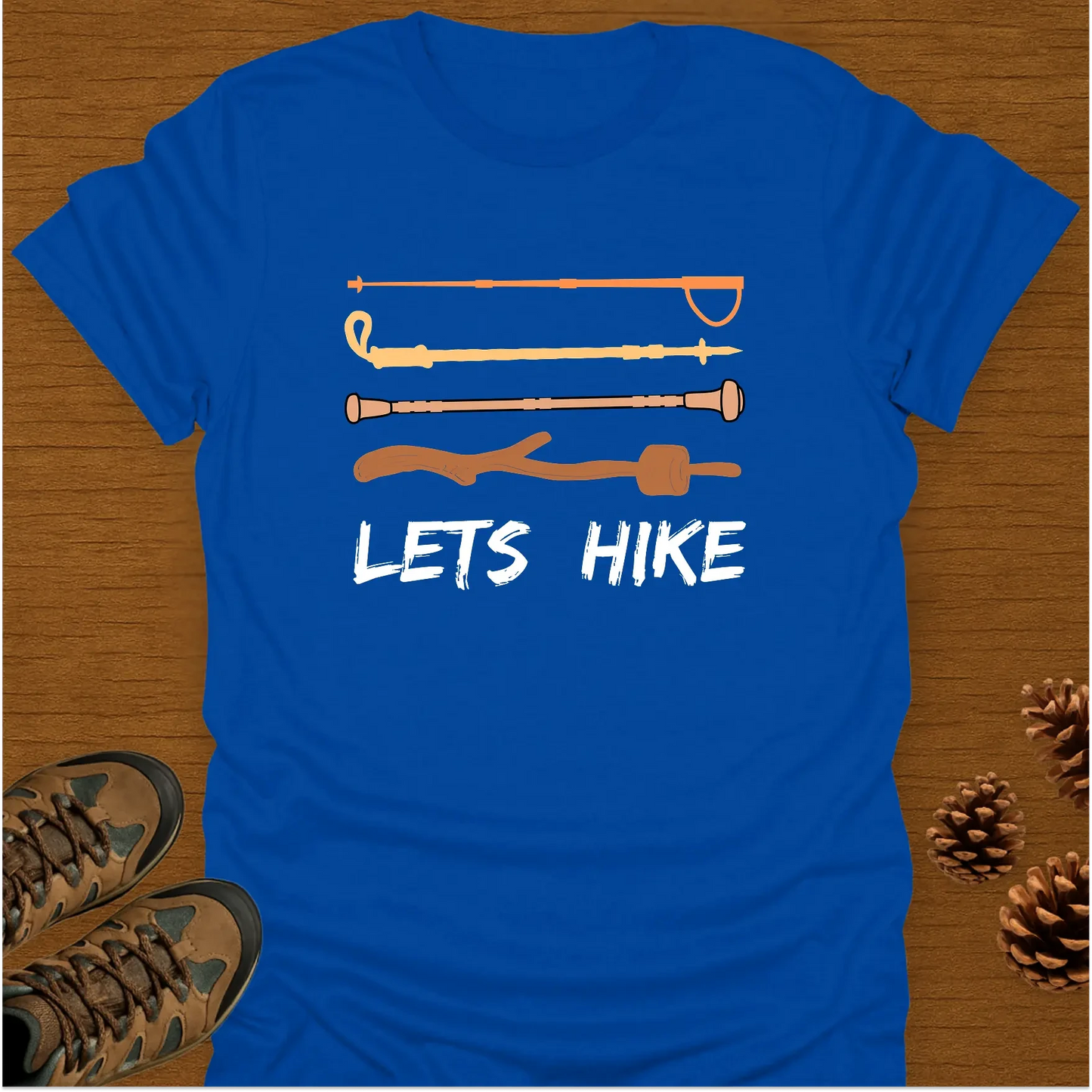 HIKING STICK T-Shirt