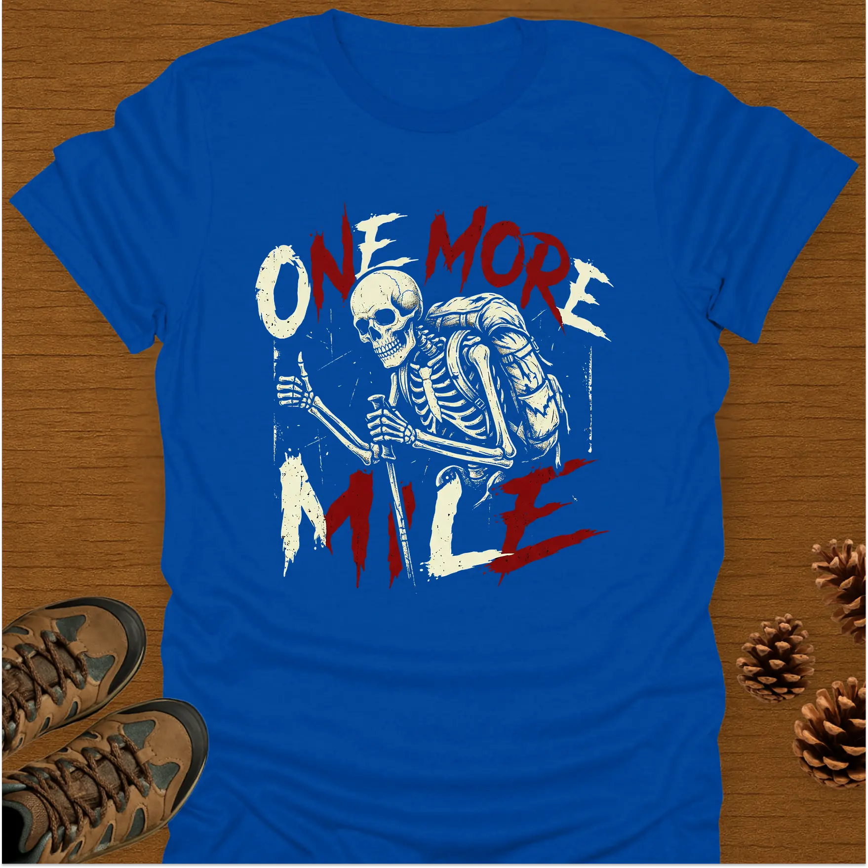 ONE MORE MILE T-Shirt