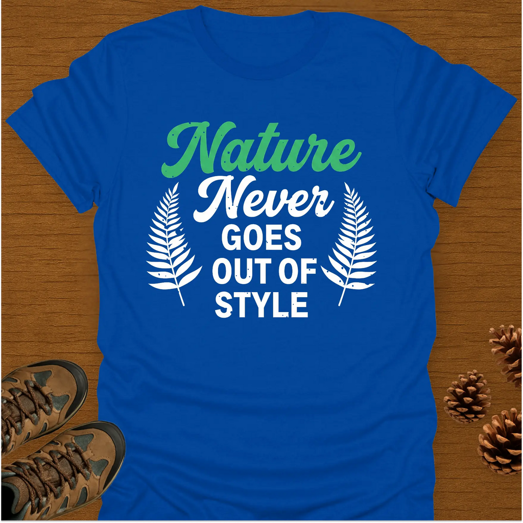 NATURE NEVER GOES T-Shirt