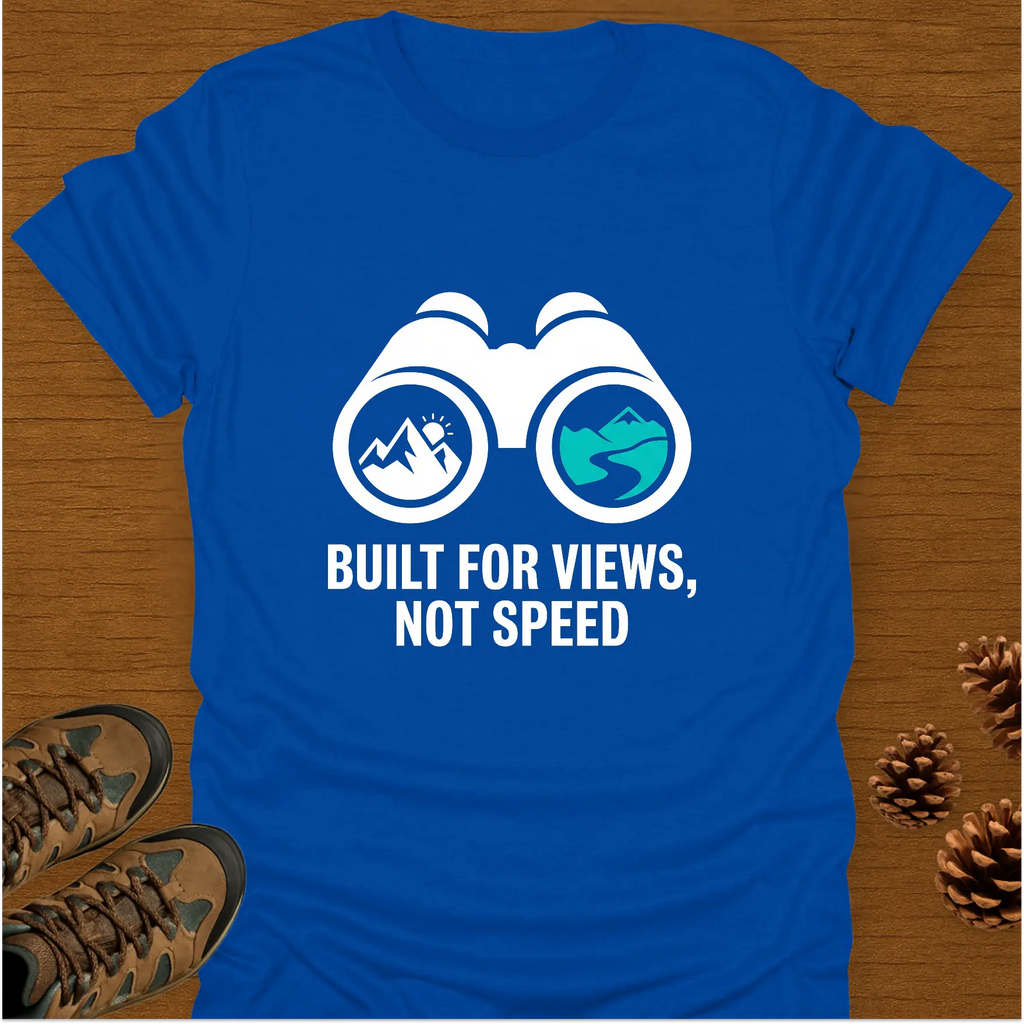 BUILT FOR VIEWS T-Shirt