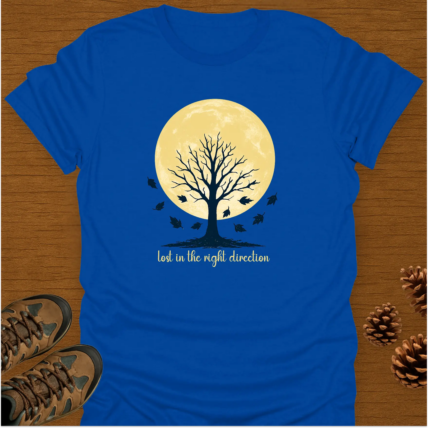 LOST IN THE RIGHT DIRECTION T-Shirt