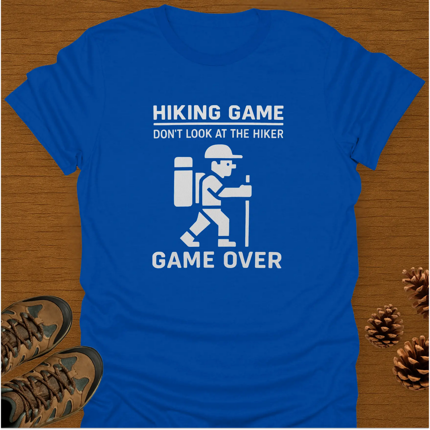 HIKING GAME T-Shirt